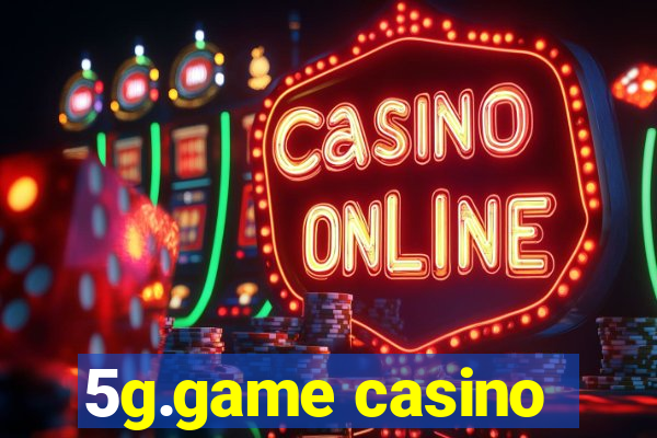 5g.game casino